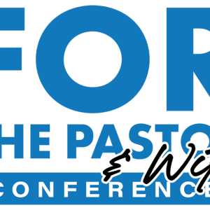 For the Pastor and Wife Conference