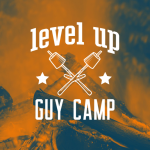 Level Up Guy Camp
